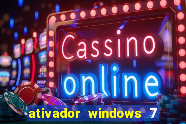 ativador windows 7 ultimate 64 bits download